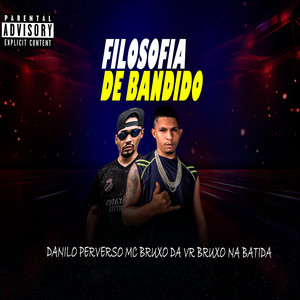 Filosofia de Bandido (Explicit)