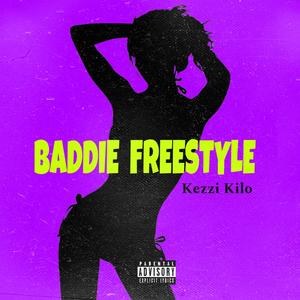 BADDIE FREESTYLE (Explicit)