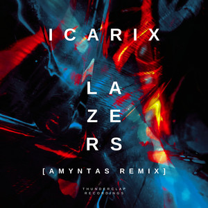 Lazers (Amyntas Remix Extended)