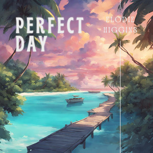 Perfect Day