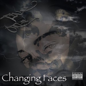 Changing Faces (Explicit)