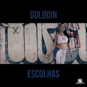 Escolhas (Explicit)