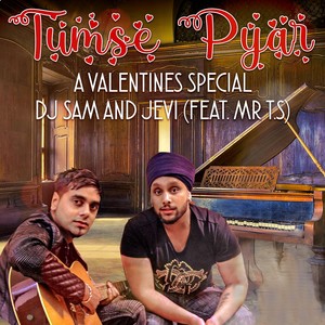 Tumse Pyar (A Valentines Special)