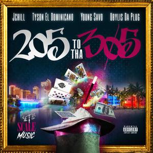 205 To The 305 (Explicit)