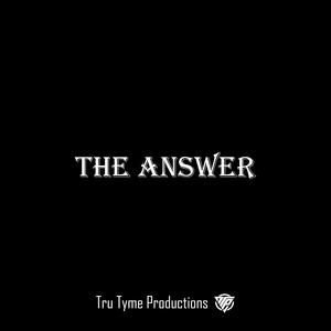 The Answer (feat. Antonia Marquee)