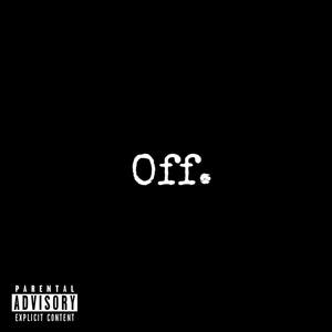 Off. (Explicit)