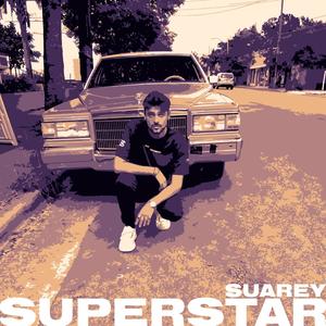 SUPERSTAR (Explicit)