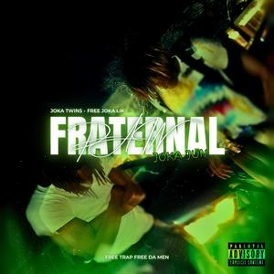 Fraternal Pain (Explicit)