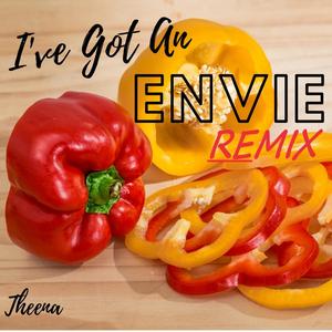 I've Got An Envie(feat. Tony Tig & Brian Daniels) (Remix)