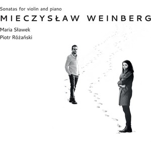 WEINBERG, M.: Violin Sonatas Nos. 4 and 5 / Violin Sonatina (Sławek, Różański)