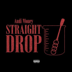 STRAIGHT DROP (Explicit)