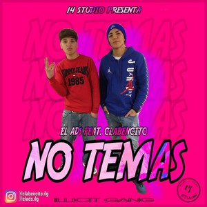 No Temas(feat. Clabencito)