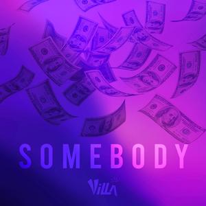 Somebody (Explicit)