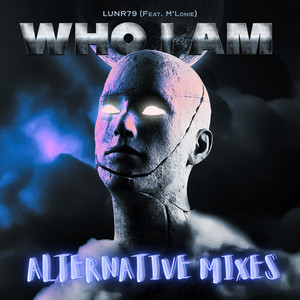 Who I Am (Extended Mix)