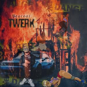 Twerk (Explicit)