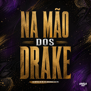 Na Mão dos Drake (Explicit)