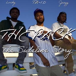 The Pack: The Sideline Story (Explicit)