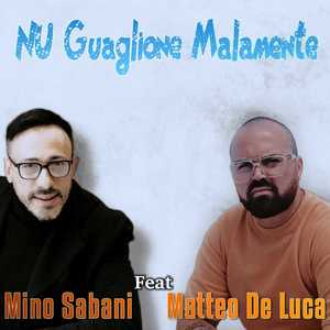 Nu guaglione malamente