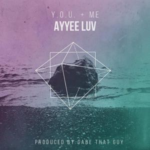 Y.O.U. + Me (Explicit)