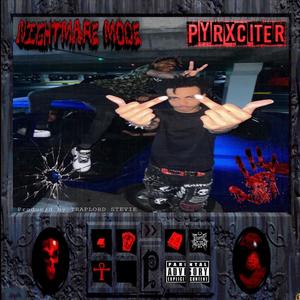 NIGHTMARE MODE (Explicit)