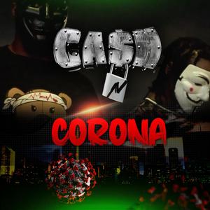 Cash N Corona (Explicit)