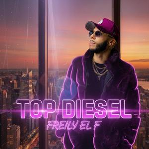 Top Diesel (Merengue) (Explicit)