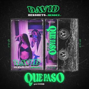 Que Paso (Explicit)