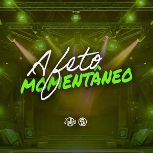 Afeto Momentâneo (Explicit)