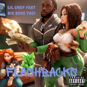 Flashbacks (feat. Big Boss Taci) [Explicit]