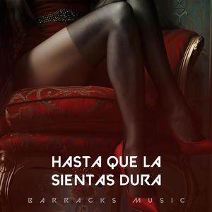 Hasta que la sientas dura (feat. JONA MC) [Explicit]