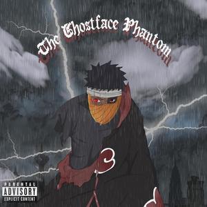 The Ghostface Phantom (Explicit)