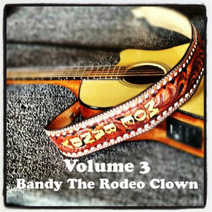 Bandy The Rodeo Clown (1996 Recording)