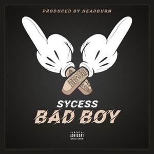 Bad Boy (Explicit)