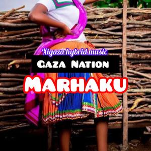 Gaza nation (Maraku) Mabunew (feat. Technology/Socha ra Marimba/boss ma thousand/Xigaza hybrid music)