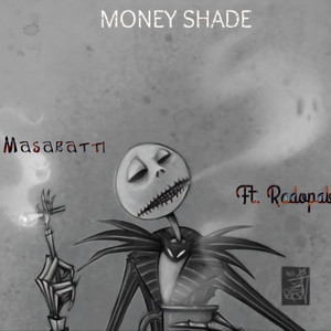 Money Shade
