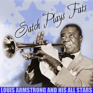 Satch Plays Fats