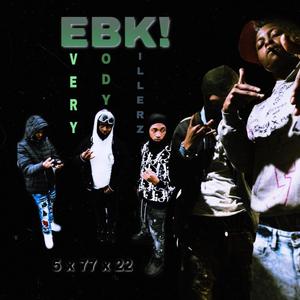 EBK! (feat. Choppa Crash) [Explicit]