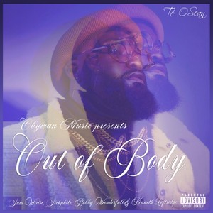 Out of Body Experience. (Explicit)