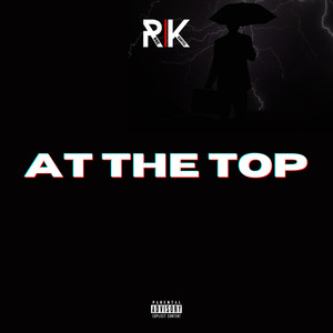 At The Top (Explicit)