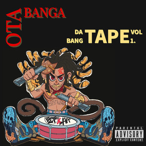 Da Bang Tape, Vol 1. (Explicit)