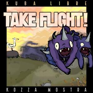 Take Flight! (feat. Marinski, Kozza Mostra & DJ matexx) [Explicit]