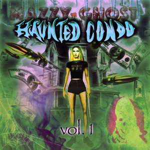 Haunted Condo Vol. 1 (Explicit)
