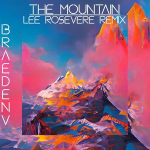 The Mountain (Lee Rosevere Remix Version)