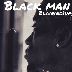 Black Man (Explicit)