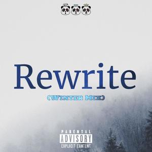 Rewrite (Winter Mix) (feat. Likwid Flowz)