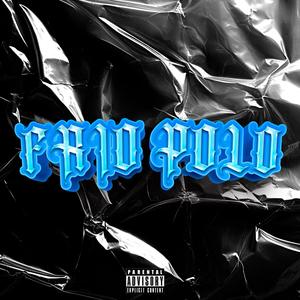 FRIO POLO (feat. Yong Geniuz) (Explicit)