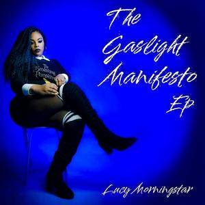 The Gaslight Manifesto EP (Explicit)