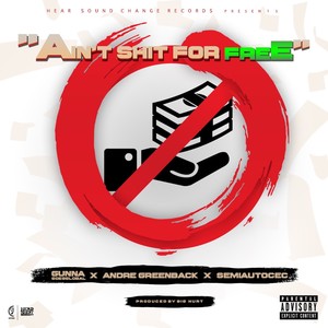 Ain't **** **** & Semiautocec) [Explicit]