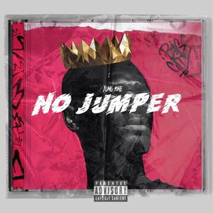 No Jumper (Explicit)