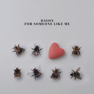For Someone like Me